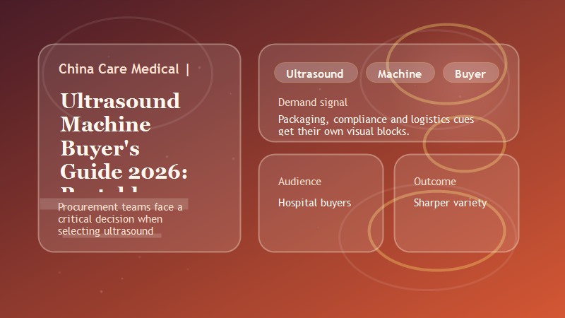 Guide d'achat d'appareils &agrave; ultrasons 2026&nbsp;: syst&egrave;mes portables ou sur chariot et conseils d'approvisionnement en Chine